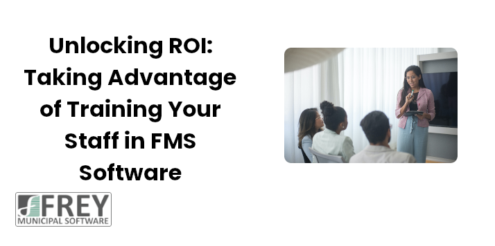 Unlocking ROI: Taking Advantage of Training Your Staff in our Software